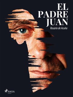 El padre Juan (eBook, ePUB) - de Acuña, Rosario