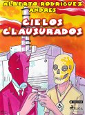 Cielos clausurados (eBook, ePUB)