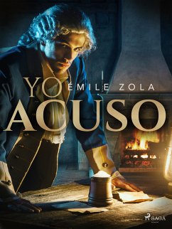 Yo acuso (eBook, ePUB) - Zola, Émile