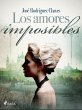 Los amores imposibles (eBook, ePUB) - Bild 1