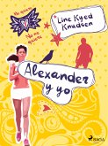 Me quiere/No me quiere 1: Alexander y yo (eBook, ePUB)