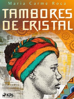 Tambores de cristal (eBook, ePUB) - Roca i Costa, Maria Carme