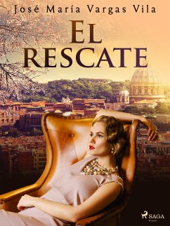 El rescate (eBook, ePUB) - Vargas Vilas, José María