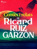 Contes i relats de Ricard Ruiz Garzón (eBook, ePUB)