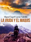 La viuda y el maquis (eBook, ePUB)