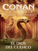 Conan el cimerio - El dios del cuenco (eBook, ePUB)