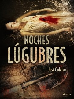 Noches lúgubres (eBook, ePUB) - Cadalso, José