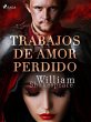 Trabajos de amor perdido (eBook, ePUB) - Bild 1