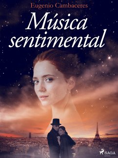 Música sentimental (eBook, ePUB) - Cambaceres, Eugenio