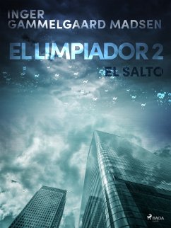 El limpiador 2: El salto (eBook, ePUB) - Madsen, Inger Gammelgaard