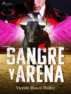 Sangre y arena (eBook, ePUB) - Ibañez, Vicente Blasco