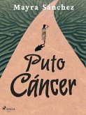 Puto cáncer (eBook, ePUB)