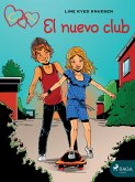 C de Clara 8 - El nuevo club (eBook, ePUB)