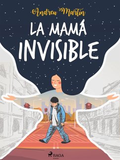 La mamá invisible (eBook, ePUB) - Martín, Andreu