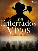 Los enterrados vivos (eBook, ePUB)