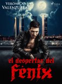 El despertar del Fénix (eBook, ePUB)