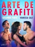 Arte de grafiti - Segunda parte (eBook, ePUB)