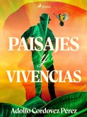 Paisajes y vivencias (eBook, ePUB)