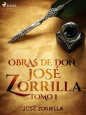 Obras de don José Zorrilla Tomo I (eBook, ePUB)
