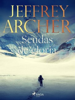 Sendas de gloria (eBook, ePUB) - Archer, Jeffrey