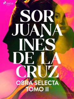 Obra selecta. Tomo 2 (eBook, ePUB) - de la Cruz, Sor Juana Inés