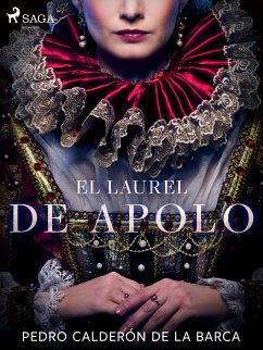 El laurel de Apolo (eBook, ePUB) - Calderón De La Barca, Pedro