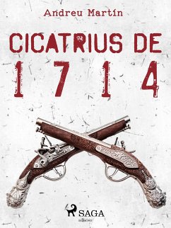 Cicatrius de 1714 (eBook, ePUB) - Martín, Andreu