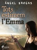 Tots estimem l'Emma (eBook, ePUB)