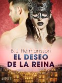 El deseo de la reina - una novela corta erótica (eBook, ePUB)