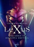 LeXuS - una serie de distopía erótica (eBook, ePUB)