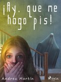 ¡Ay, que me hago pis! (eBook, ePUB)