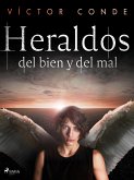 Heraldos del bien y del mal (eBook, ePUB)