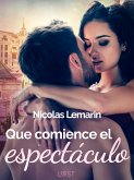 Que comience el espectáculo (eBook, ePUB)