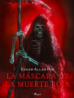 La máscara de la muerte roja (eBook, ePUB) - Poe, Edgar Allan