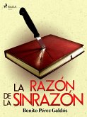 La razón de la sinrazón (eBook, ePUB)