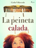 La peineta calada (eBook, ePUB)