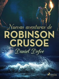 Nuevas aventuras de Robinson Crusoe (eBook, ePUB) - Defoe, Daniel