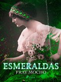 Esmeraldas (eBook, ePUB)