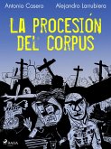 La procesión del Corpus (eBook, ePUB)