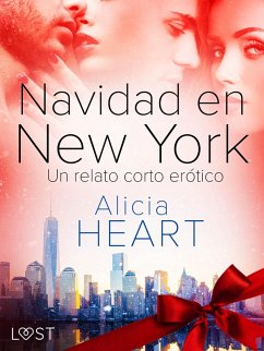 Cover Navidad en Nueva York - un relato corto erótico (eBook, ePUB)
