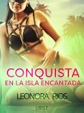 Conquista en la Isla Encantada - Relato erótico breve (eBook, ePUB)