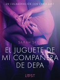 El juguete de mi compañera de depa - Relato erótico (eBook, ePUB)