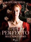 El príncipe Perfecto. Segundo tomo (eBook, ePUB)