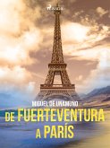 De Fuerteventura a París (eBook, ePUB)