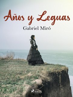 Años y leguas (eBook, ePUB) - Miró, Gabriel