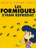 Les formigues s'han refredat (eBook, ePUB)