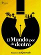 El mundo por de dentro (eBook, ePUB) - Bild 1