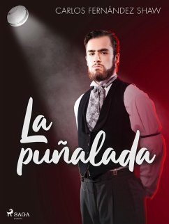 La puñalada (eBook, ePUB) - Fernández Shaw, Carlos