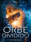 Orbe dividido (eBook, ePUB)