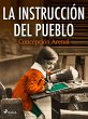 La instrucción del pueblo (eBook, ePUB) - Bild 1